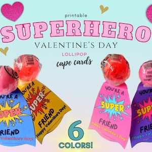 Superheld Lollipop Valentine, Sie sind ein SUPER Freund, ideal für Lehrer, Kinder Valentines, Kinder Valentine, Superheld Capes für Lutscher