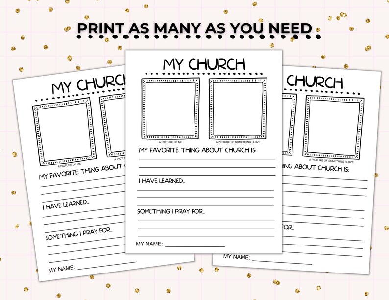 May include: Printable worksheet with the title "My Church" and space for drawing, writing about favorite things, what has been learned, and prayers.  The worksheet is black and white.