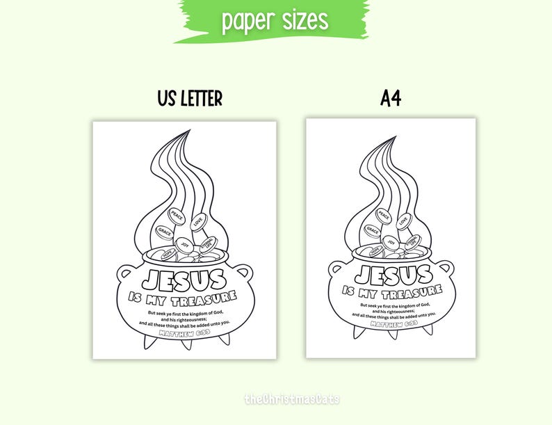 May include: Two black and white coloring pages labeled US Letter and A4. Each page features a cauldron with the text "JESUS IS MY TREASURE" and Bible verse. The cauldron has coins with words like "GRACE" and "PEACE".