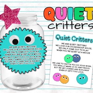 Quiet Critter Poem Sign for Jar, Classroom Behavior Management Fuzzies, Warm Fuzzies, Quiet Critter Sign for Teachers, Weepuls for School