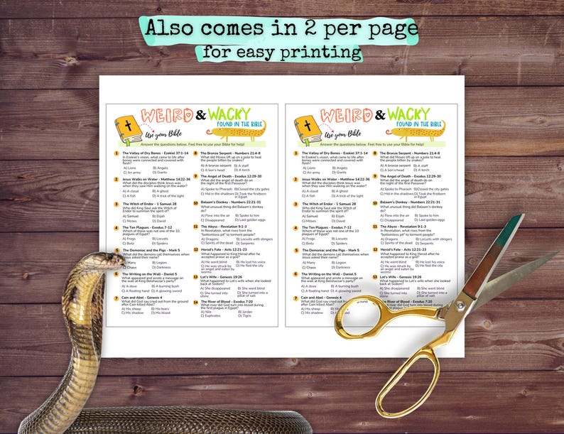 May include: Two-page printout with the text "WEIRD & WACKY FOUND IN THE BIBLE" and trivia questions. The printout is on a wooden surface with a snake and gold scissors.