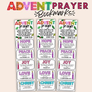 May include: Three colorful bookmarks with the word "Advent Prayer" at the top. Each bookmark features a different word: Hope, Peace, Joy, Love, and Christ. Each word is accompanied by a Bible verse and a candle illustration.