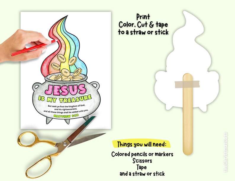 May include: A printable coloring page with a pot of gold and a rainbow, with the text "JESUS IS MY TREASURE". Includes scissors, a blank cutout, and instructions to color, cut, and tape to a stick.