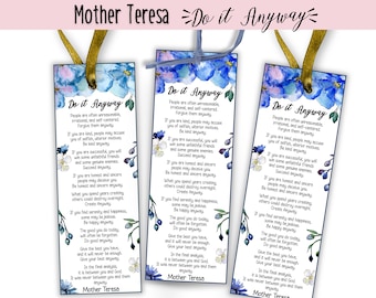 Do it Anyway by Mother Teresa Poem, Love Them Anyway Quote, Printable Bookmarks with Catholic Prayer by Saint Mother Teresa Charity Gifts