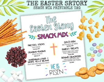 The Easter Story Snack Mix Printable Tag, Easter Treat Tags, Easter Story Snack Mix Cards, Easter Snack Mix, He is Risen Easter Story Cards