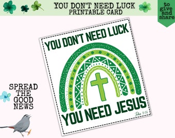 You Don't need Luck, You Need Jesus ! St. Patrick's Day Bible Verse Cards, Christian Tracts to pass out, Christian St. Particks Day