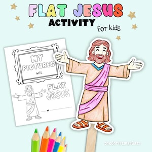 May include: A colorful illustration of a Flat Jesus activity for kids. The image features a cartoon Jesus figure with outstretched arms, a coloring page, and colored pencils. Text includes "Flat Jesus Activity" and "My Pictures with Flat Jesus."
