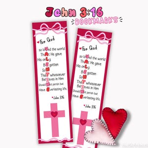 John 3:16 Bible Verse Bookmarks for Valentine's Day, Valentines Scripture Bookmarks, Christian Classroom Valentine Favors Printable Activity