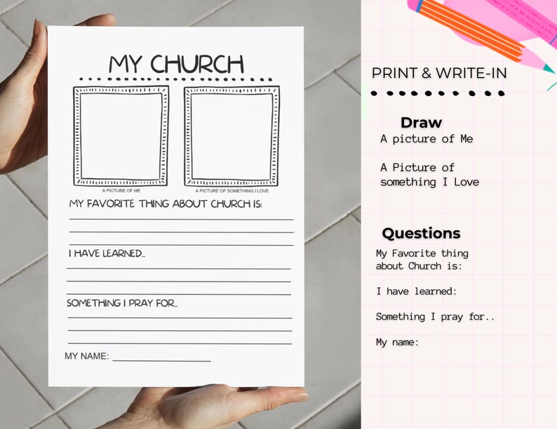 May include: A printable worksheet for children to draw and write about their church experience. It includes prompts for drawing a picture of themselves, a picture of something they love, and questions about their favorite thing about church, what they have learned, and something they pray for.