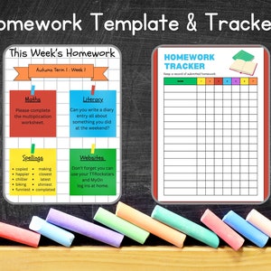 May include: A black chalkboard with a colorful homework template and tracker. The template includes sections for math, literacy, spellings, and websites. The tracker is a grid with columns for each day of the week and rows for student names. The text "Homework Template & Tracker" is at the top of the chalkboard.