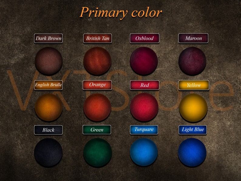 May include: A chart displaying 12 primary colours, each represented by a circle. The colours are: Dark Brown, British Tan, Oxblood, Maroon, English Bridle, Orange, Red, Yellow, Black, Green, Turquoise, and Light Blue.
