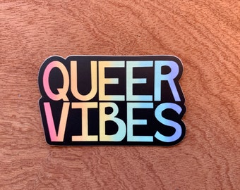 Queer Vibes Sticker, Weatherproof Vinyl