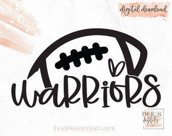 Warriors Football Cut File / Cheer / High School Football / Football Mom / Cut File / svg / png / eps / jpeg / dxf / Cricut / Silhouette