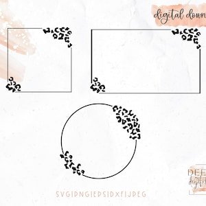 May include: Three black and white leopard print frames, two rectangular and one circular, with a white background. The text "digital download" is in the top right corner of the image. The text "SVGIPNGJPEPSIDXFIJDEG" is at the bottom of the image.