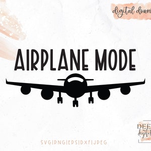 Modo avião / Pegar voos, não sentimentos / Wanderlust / Camisas combinando para viagens em família / Bug de viagem / Viagem para meninas / svg / png / eps / jpeg
