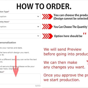 May include: A white graphic with the text "HOW TO ORDER" and instructions for product customization. Includes fields for personalization, quantity, and design selection. The text explains the process, including previews and production.