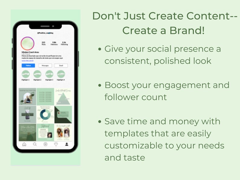 Puede incluir: Una captura de pantalla de un tel&eacute;fono m&oacute;vil que muestra un perfil de redes sociales con un esquema de color verde y blanco. El perfil incluye una cuadr&iacute;cula de im&aacute;genes con una variedad de dise&ntilde;os, incluyendo un calendario, un gr&aacute;fico circular y un tri&aacute;ngulo. El texto "Don't Just Create Content--Create a Brand!" se muestra encima de la pantalla del tel&eacute;fono. El texto debajo de la pantalla del tel&eacute;fono incluye vi&ntilde;etas con consejos para crear una marca en las redes sociales.