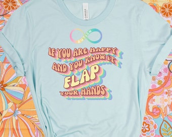 Autism Neurodiversity Acceptance, Special Education Teacher shirt, Celebrate Diversity Tshirt, Hand Flapping and Stimming is fun