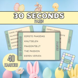 Op de afbeelding: Een Paas-thema spel met de tekst "30 SECONDS PASEN" en "40 KAARTJES". De afbeelding toont paaseieren, een konijn en een kuiken. Het spel bevat kaarten met Nederlandse zinnen zoals "EERSTE PAASDAG" en "EIEREN VERVEN".
