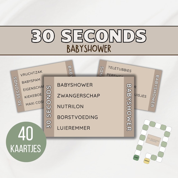 Babyshower 30 seconds • Babyshowerspel met 40 kaartjes • afdrukbaar • Nederlands (NL) • neutrale kleuren