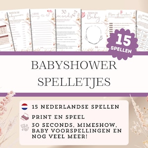 May include: A printable set of 15 baby shower games in Dutch. The games include "30 Seconds", "Mimeshow", "Baby Predictions", and more. The games are printed on white paper with pink and brown floral accents.