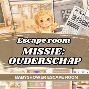 Op de afbeelding: Geïllustreerd escaperoomspel met de tekst "Escape room MISSIE: OUDERSCHAP" en "BABYSHOWER ESCAPE ROOM". De afbeelding toont een cartoonbaby, een krant en een kluis, wat wijst op een babyshowerthema.