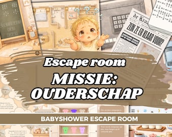 May include: An illustrated escape room game with the text "Escape room MISSIE: OUDERSCHAP" and "BABYSHOWER ESCAPE ROOM". The image features a cartoon baby, a newspaper, and a safe, suggesting a baby shower theme.