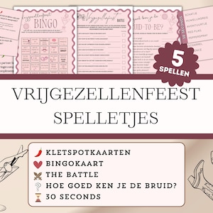 Op de afbeelding: Een verzameling vrijgezellenfeestspellen in roze en wit. De afbeelding toont spelkaarten, een bingokaart en een lijst met spellen. De tekst bevat "Vrijgezellenfeest Spelletjes" en speltitels zoals "The Battle".