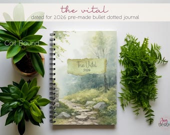 The Vital: 2026 Health & Wellness Bullet Journal Planner | Coil-Spiral Bound | Dot Grid Notebook | Premade Dotted Planner Coil Bound