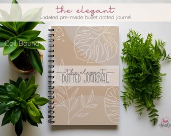 The Elegant: Undated Pre-Made Bullet Dotted Journal Coil Spiral Bound | Dot Grid Notebook Planner