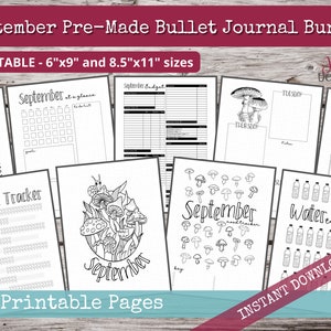 May include: A collection of printable bullet journal pages with various layouts, including habit trackers, budget sheets, and mood trackers. The pages feature hand-drawn illustrations and the text "September". Available in 6"x9" and 8.5"x11" sizes.