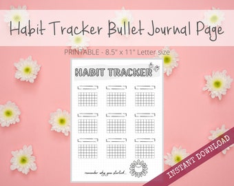 May include: Printable habit tracker bullet journal page with a black and white design. The page is divided into six sections, each with a grid of squares. The page also includes the text "HABIT TRACKER" and "remember why you started..."