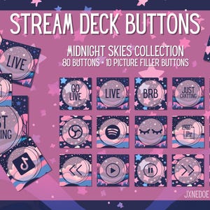 May include: A set of Stream Deck buttons, Midnight Skies Collection, with various icons and text such as "LIVE" and "Just Chatting". The design features a pink, blue, and navy colour scheme with star patterns. The set includes 80 buttons and 10 picture filler buttons.