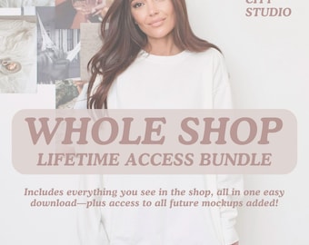 Whole Shop Mockup Bundle, Entire Shop Bundle, Full Access Shop Pass, Bella Canvas Bundle, Gildan Bundle, Comfort Colors Bundle, Male Bundle