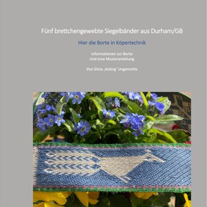 Five tablet-woven sealtags from Durham - here the pattern for the one in 3/1 broken twill (pattern manual in German and English)