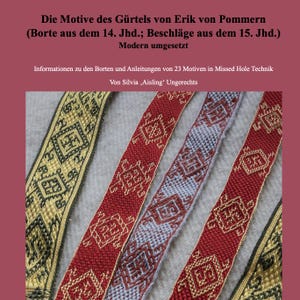 The motifs of the tablet-woven belt from Eric of Pomerania (pattern manual in German and English)