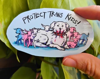 Protect Trans Kids Great Pyrenees : 3in vinyl sticker