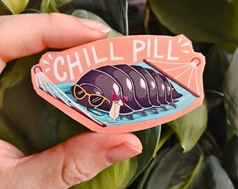 Chill Pill Isopod : 2 in & waterproof vinyl sticker