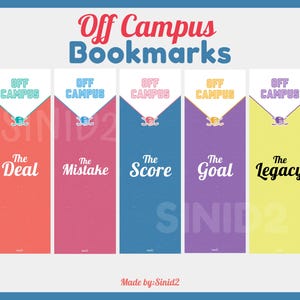 Op de afbeelding: Een set van vijf rechthoekige bladwijzers met de tekst "Off Campus Bookmarks". Elke bladwijzer heeft een andere titel: "The Deal", "The Mistake", "The Score", "The Goal" en "The Legacy". De bladwijzers hebben een modern ontwerp met een witte bovenkant en een gekleurde onderkant.