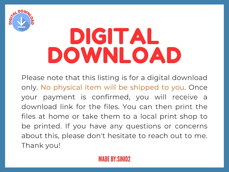 May include: A digital download listing with the words "DIGITAL DOWNLOAD" in large red letters. The text below explains that no physical item will be shipped and provides instructions for printing the files. The image has a blue border and a small logo in the top left corner.