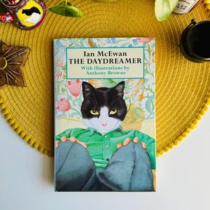 The Daydreamer book, Ian McEwan, Anthony Browne, British Author, Kitty Cat Lover Owner Gift, Drawings Illustrations Story, Young Adults