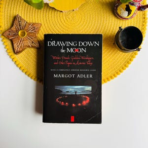 Drawing Down the Moon, Witches, Druids, Goddess Worshippers, Pagans in America Today, Rituals, Spells, Mystical, Handbook, Wicca Witch Gift