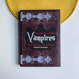 Vampires : de Dracula au crépuscule, Guide complet du livre sur la mythologie des vampires, Comte Dracula, Halloween d&#39;horreur gothique, Transylvanie victorienne