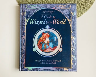 Ein Handbuch für die Zauberer der Welt, ein Wahres Konto der Zauberer, Meister Merlin, Zauberei, Mythosmagie Magisch Fantastisch, Fantasy-Buch