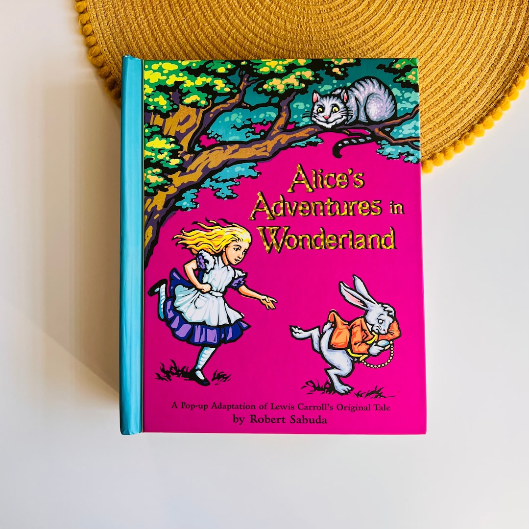 Alice's Adventures in Wonderland: A Pop-Up Adaptation