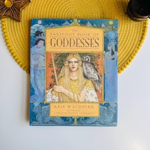 Barefoot Book of Goddesses, Divine Feminine, Chinese Greek Egyptian Japanese Indian Tibetan Goddess, Astrologist Mythology Myths Lover Book