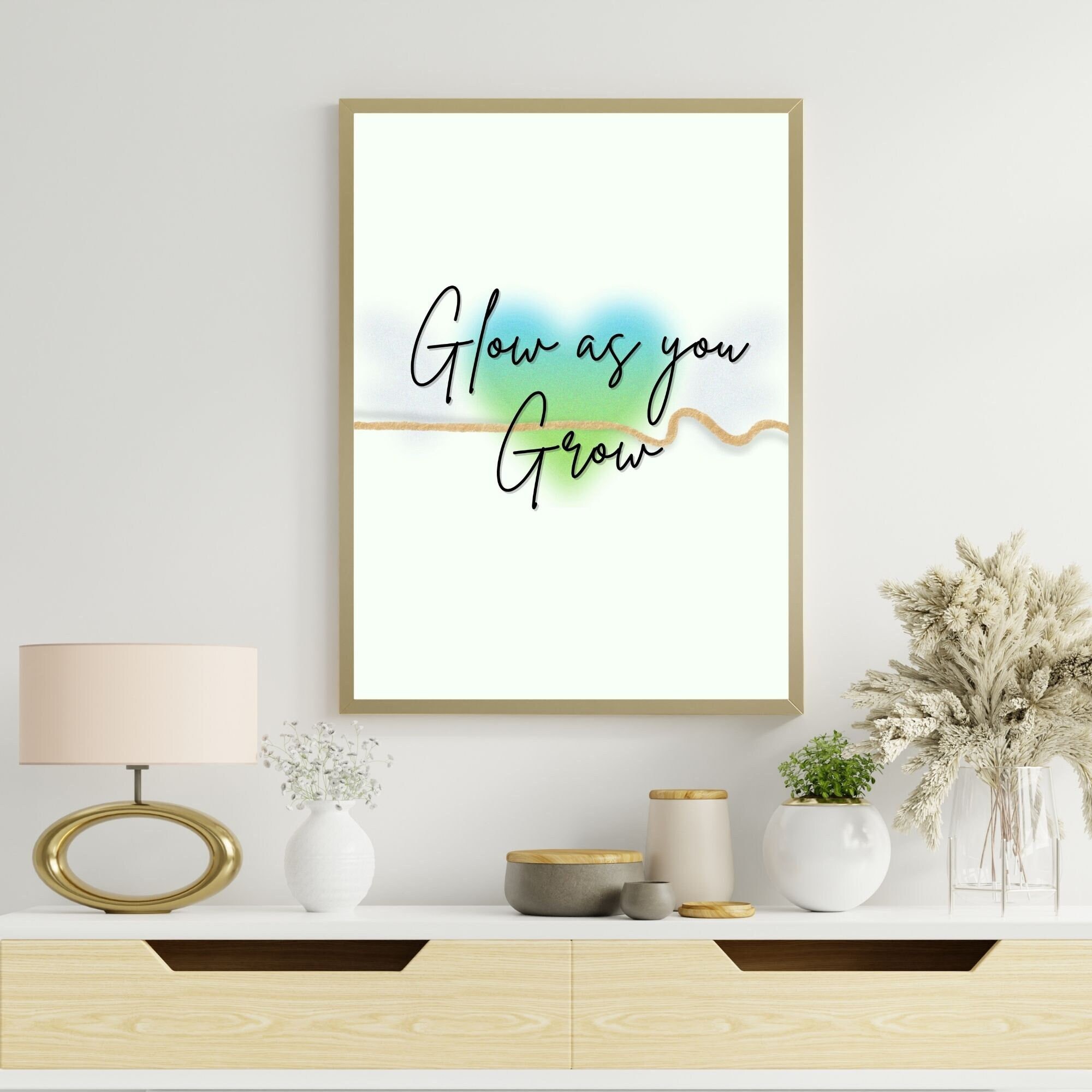 Inspirational glow as You Grow Green Quote Print - Etsy