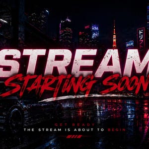 May include: A digital art image with a racing theme. The word "STREAM" is in large, bold, red letters, with "STARTING SOON" below it. A black sports car is in the foreground, with a cityscape and Japanese text in the background.