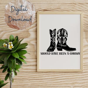 Should Have Been a Cowboy Boots PNG | Western Country Music Sublimation | Rodeo Life Digital Art for Apparel | Toby Keith Song | Digital image 5