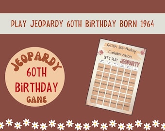 60th Birthday Party Game; Born in 1964 Party Jeopardy Game; Baby Boomer Party Game; Adult Birthday Party Jeopardy Game; 60th Birthday Game